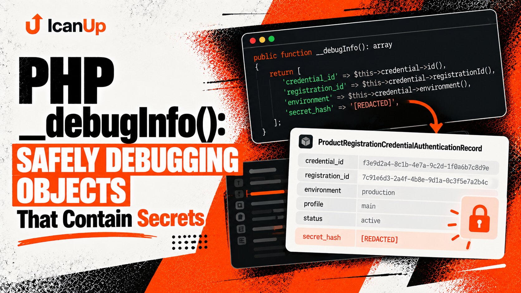 PHP __debugInfo(): Safely Debugging Objects That Contain Secrets
