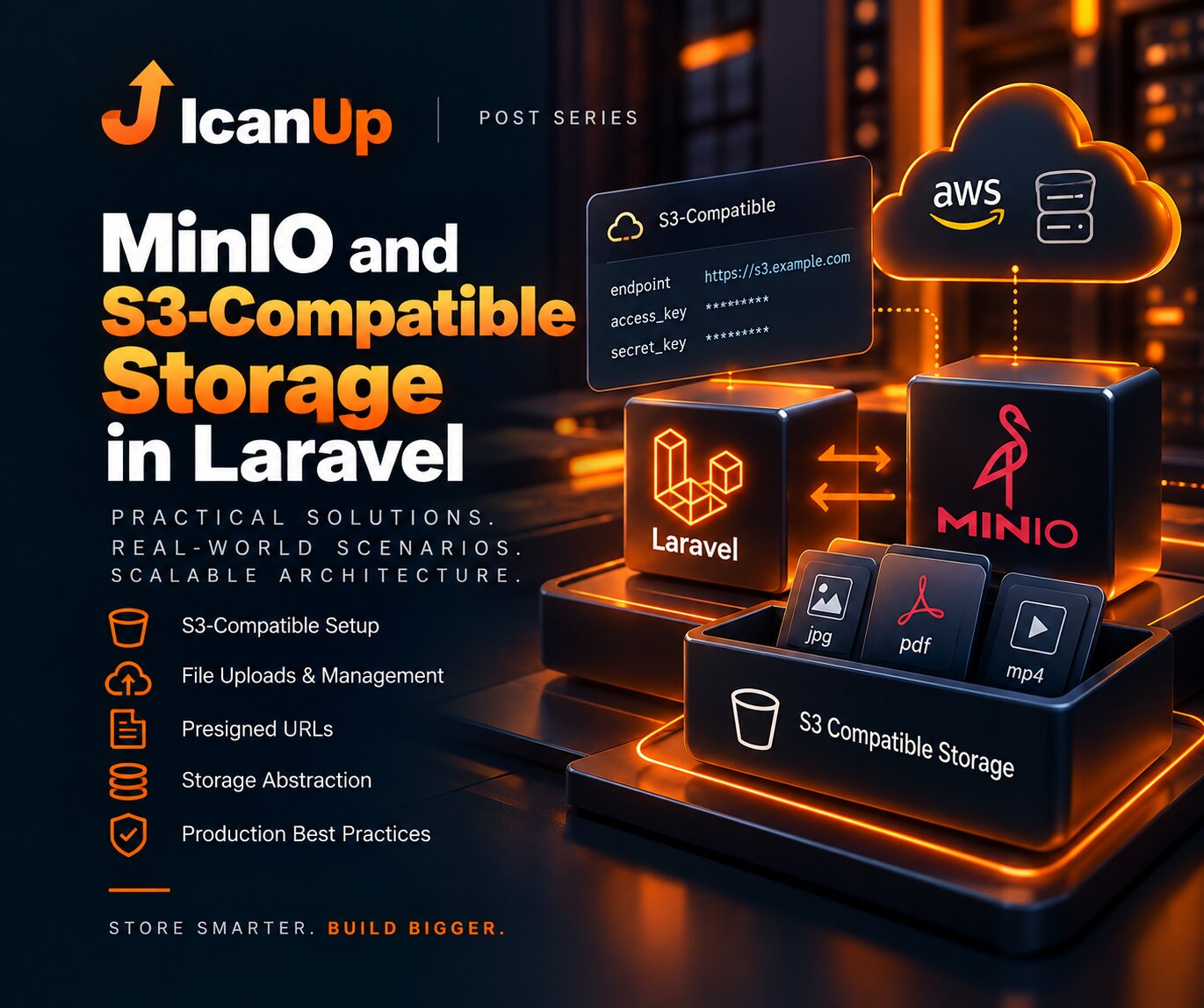 MinIO and S3-Compatible Storage in Laravel